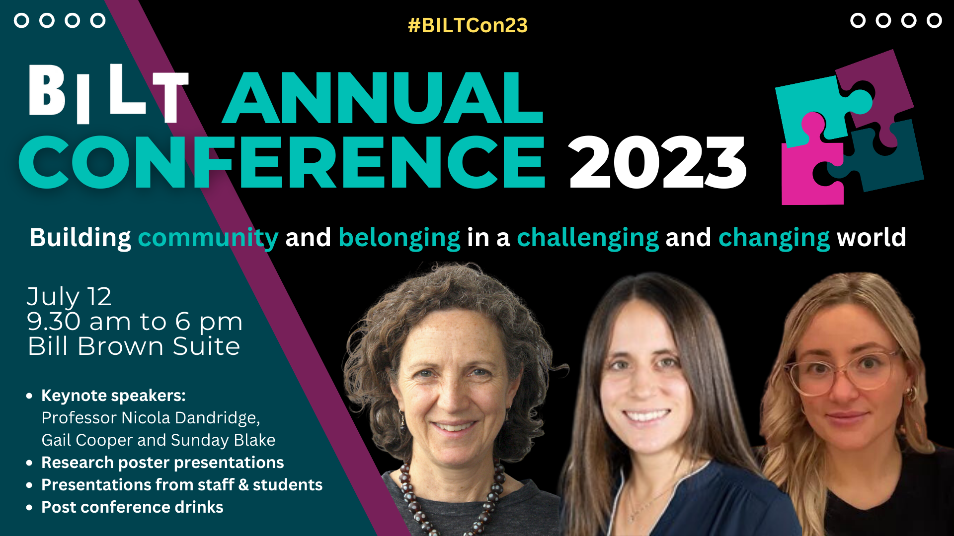 Image of the three keynote speakers along with text detailing the event. Logo with four jigsaw pieces overlapping with the conference title underneath Building community and belonging in a challenging and changing world
